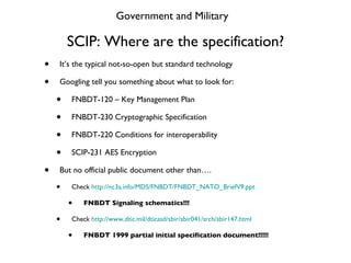 SCIP: Where are the specification? <ul><li>It’s the typical not-so-open but standard technology </li></ul><ul><li>Googling...