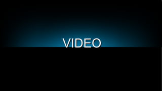 VIDEO 