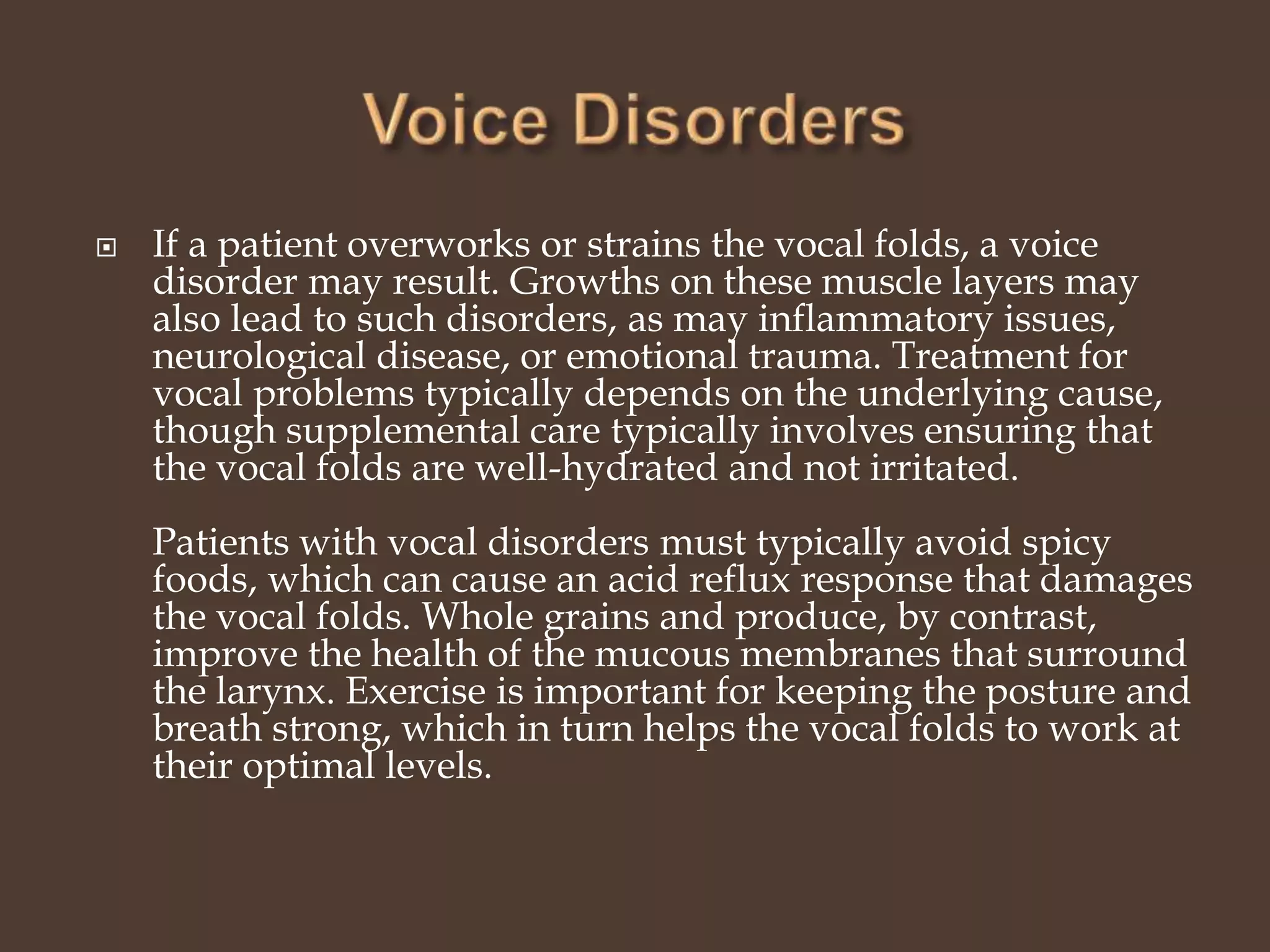 Voice Disorders - Causes and Therapies | PPTX