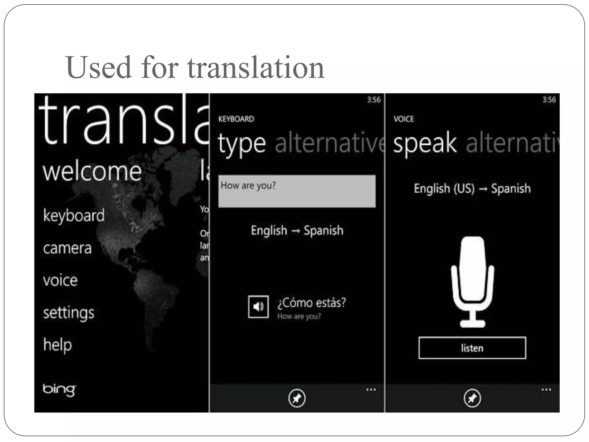 Used for translation
 