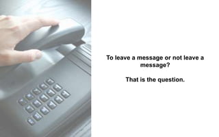 Chapter 19 - Voicemail Strategy | PPTX