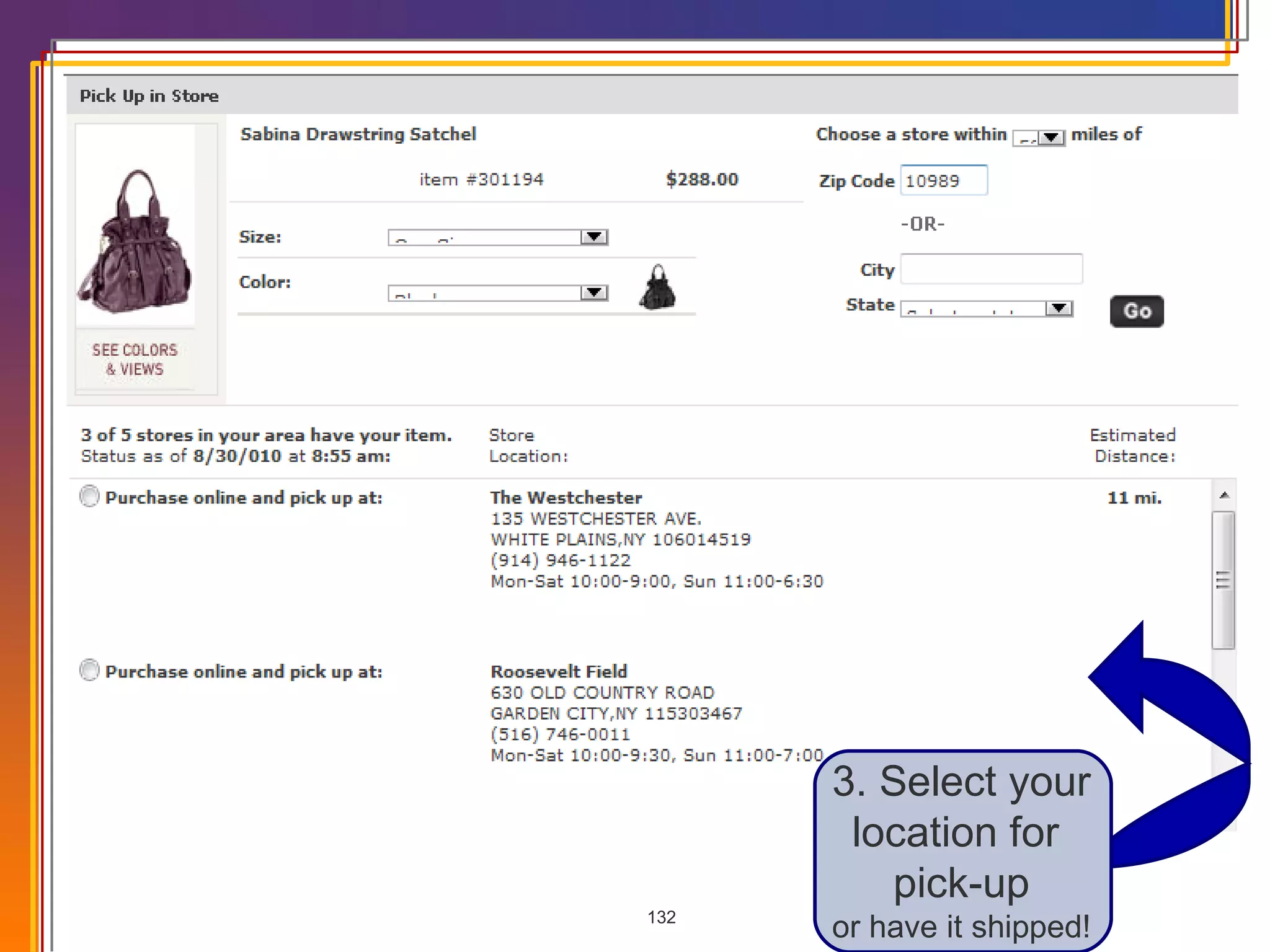 3. Select your location for  pick-up or have it shipped! 