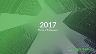 2017The Year of the Skyscrapers
 