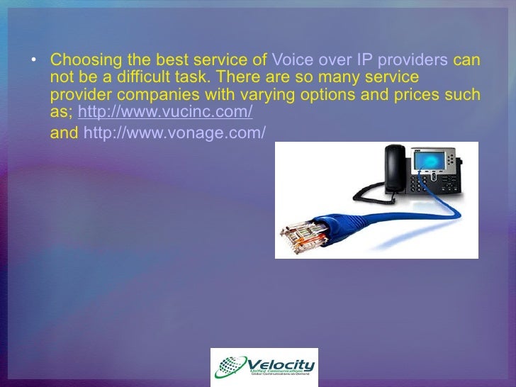 Voice over IP Providers?