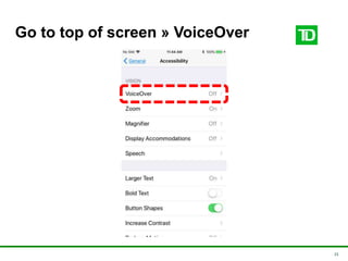 15
Go to top of screen » VoiceOver
 