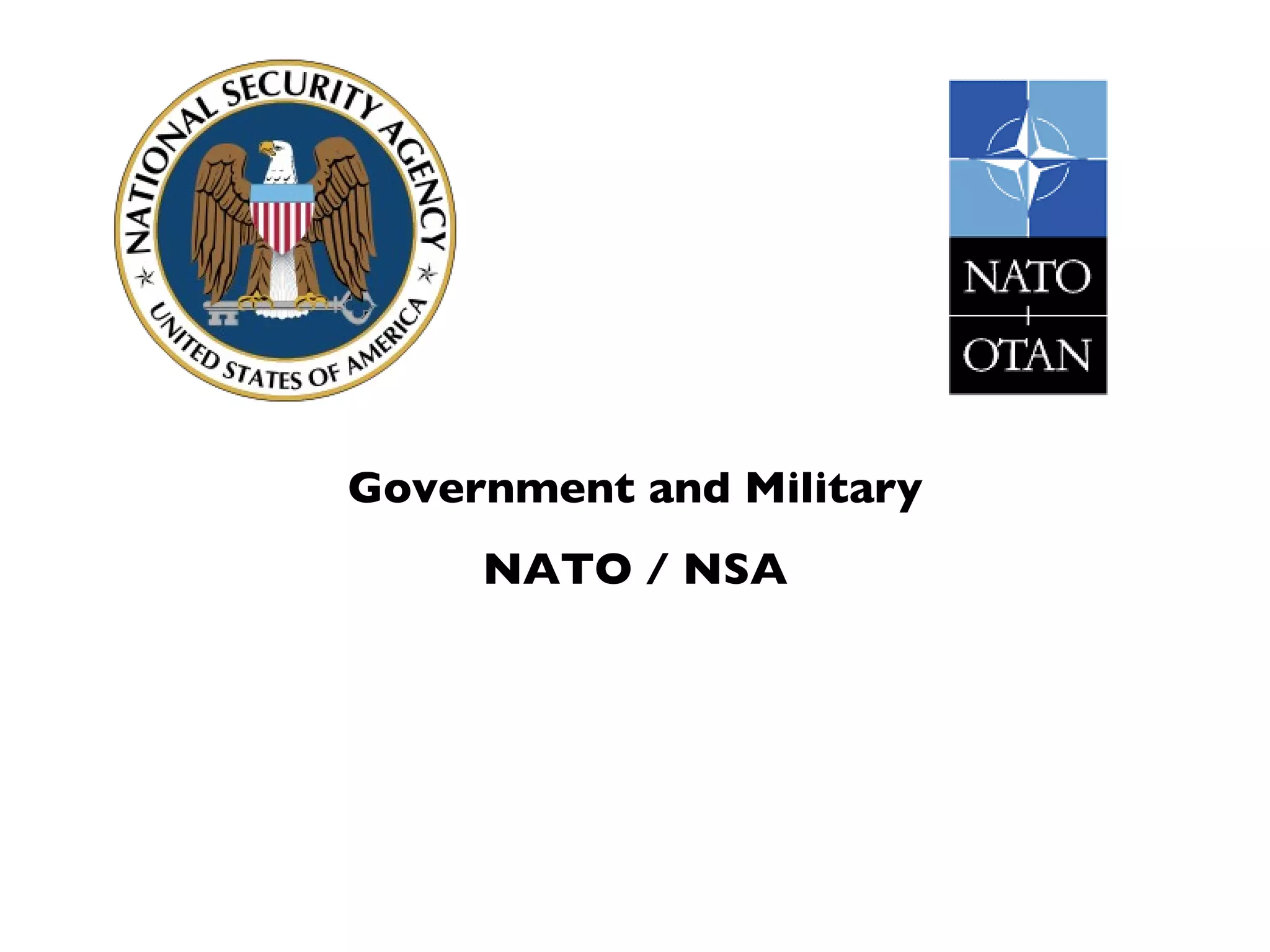 Government and Military NATO / NSA 
