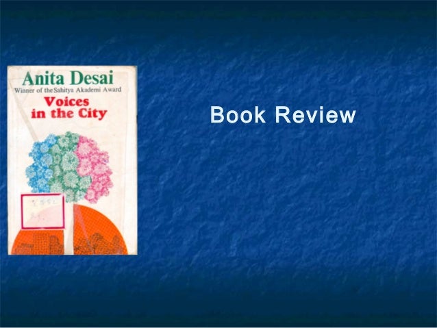 voices in the city by anita desai sparknotes