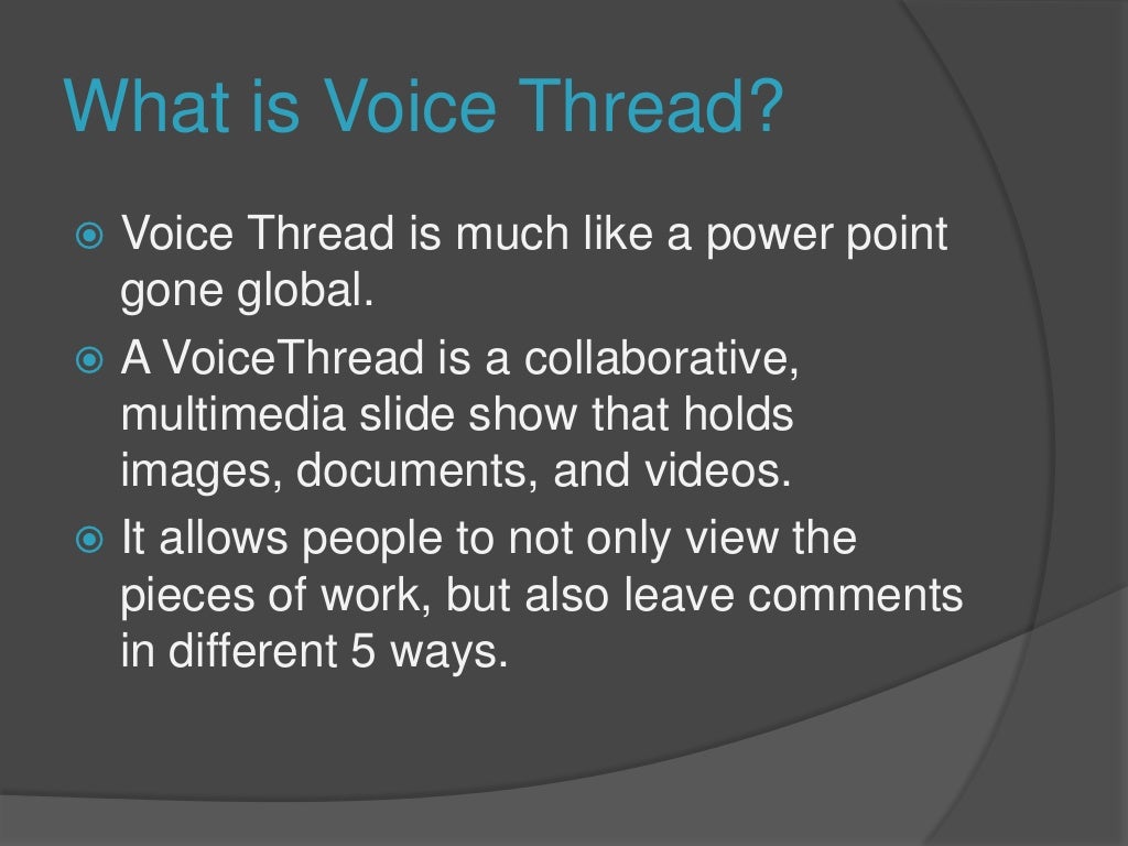 Voice thread