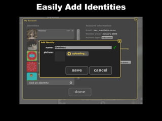 Easily Add Identities 