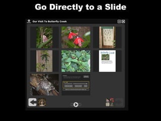 Go Directly to a Slide 