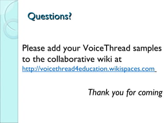 Using VoiceThread for Interactive Projects