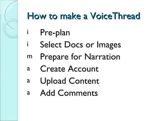 Using VoiceThread for Interactive Projects