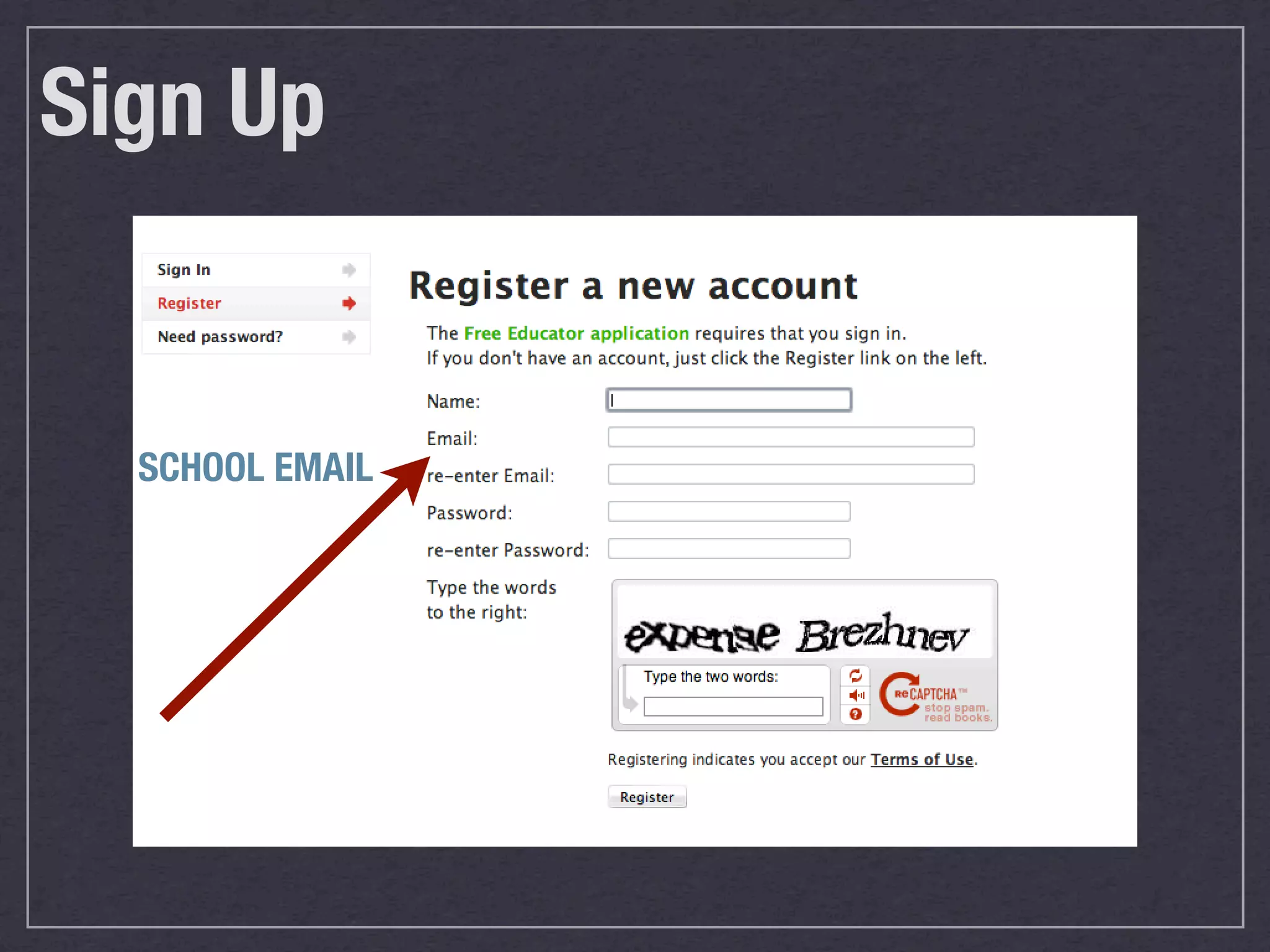 Sign Up
SCHOOL EMAIL