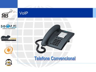 VoIP Telefone Convencional 