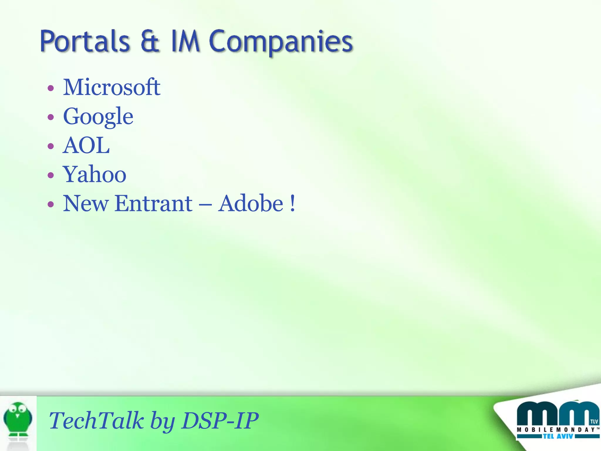 Microsoft Google AOL Yahoo New Entrant – Adobe ! 