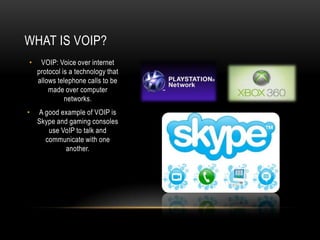 What is VOIP?<br />VOIP: Voice over internet protocol is a technology that allows telephone calls to be made over computer...
