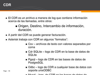 T1 y E1 T1: Un canal DS0 usa 64Kbps suficiente para la voz pero no para la señalización. RBS: Usa el LSB para señalización, la pérdida de la calidad es imperceptible. Es señalización CAS en banda E1: 30 canales disponibles de los 32, 1 es usado para framing y el 17 es usado para señalización Es señalización CAS fuera de banda. 