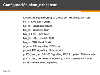 AGI Ejemplo: Dicta numeros (3) // Lee el archivo que se paso como parametro $lines = file($archivo); // Reproduce los digitos contenidos en cada linea del mismo informando en el log del foreach ($lines as $line) { $line=trim($line); for ($i=0;$i<strlen($line);$i++) { write("VERBOSE \"REPRODUCIENDO DIGITO $line[$i]\""); read(); write("SAY DIGITS $line[$i] \"\""); read(); sleep(1); } } // Se cierran todos los handlers de archivos  fclose($in);  fclose($out);  fclose($stdlog);  exit; ?>  