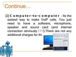 What is PSTN? PSTN [Public Switched Telephone Network] is the network of circuit-switched telephone network which is based on telephone lines, fibre optics, celluler networks, communication satelites etc. It is our conventional method of voice communication which is based on circuit switching which are now replaced by VoIP technique. 