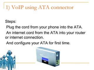 VoIP : all features are generally free 