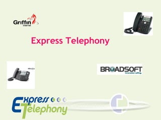 Express Telephony 