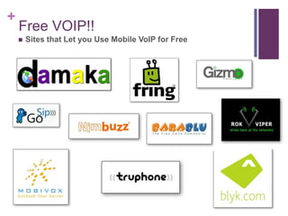 Free VOIP!!Sites that Let you Use Mobile VoIP for Free