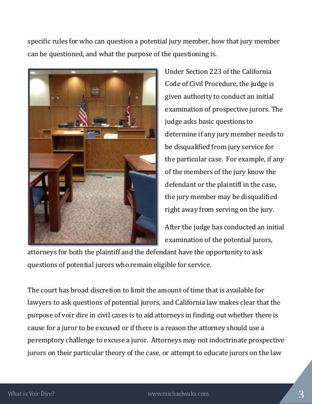 Voir Dire, How A Jury Gets Picked Voir Dire, How A Jury Gets Picked