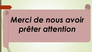 Merci de nous avoir
prêter attention
 