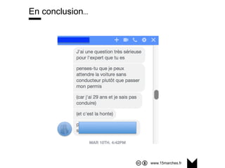 www.15marches.fr
En conclusion…
 