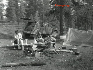 Camping
 