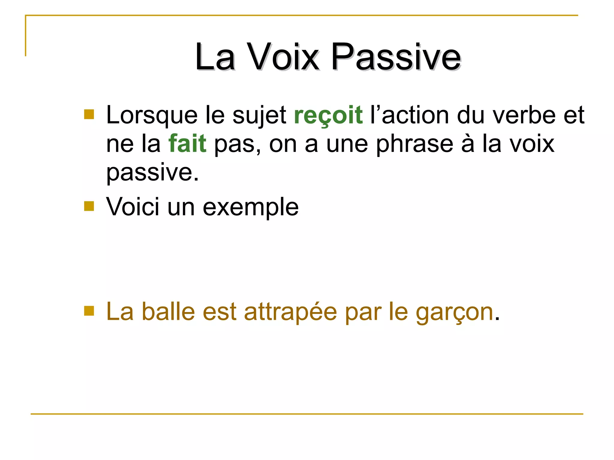 La Voix Passive En Espagnol Voix passive