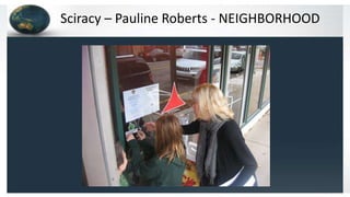 Sciracy – Pauline Roberts - NEIGHBORHOOD
 
