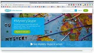 Mystery Skype
 