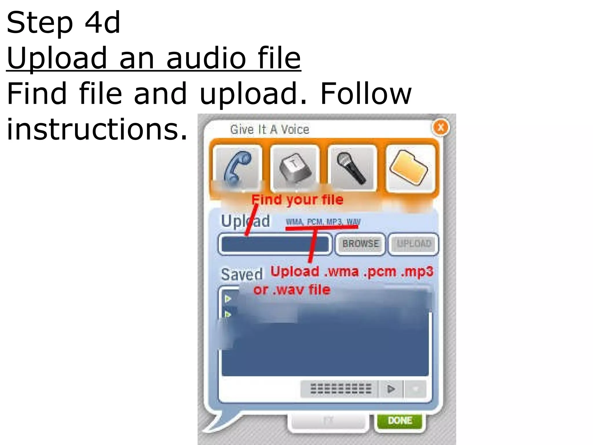 Step 4d Upload an audio file Find file and upload. Follow instructions. 