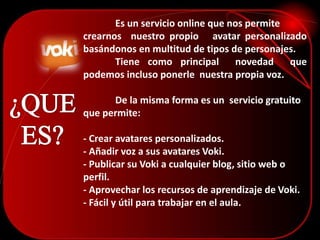 Es un servicio online que nos permite
crearnos nuestro propio avatar personalizado
basándonos en multitud de tipos de pers...
