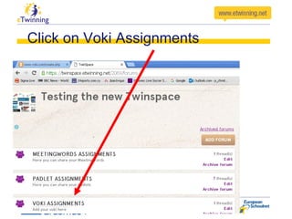 Click on Voki Assignments
 