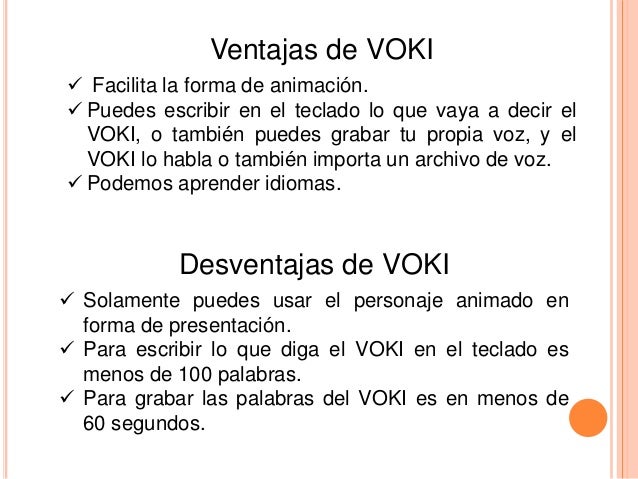 Resultado de imagen para ventajas y desventajas de voki
