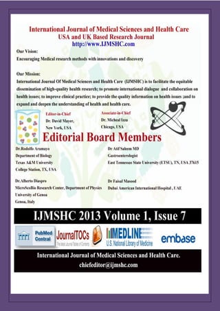 International Journal of Medical Sciences and Health Care
Vol-1 Issue-7 (Ijmshc-703)
 
