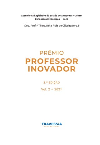 Coletânea de inscrições Prêmio Projeto Inovador - Volume II by assecomsam -  Issuu