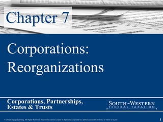 Chapter 7 Corporations:  Reorganizations 