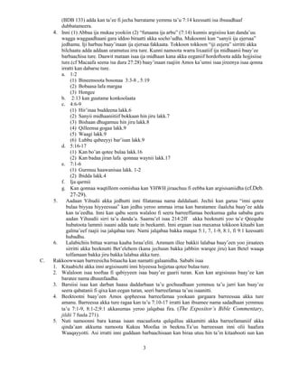 3
(BDB 133) adda kan ta’ee fi jecha barratame yemmu ta’u 7:14 keessatti isa ibsuudhaaf
dubbatameera.
4. Inni (1) Abbaa ija mukaa yookiin (2) “funaana ija arbu” (7:14) kunnis argisiisu kan danda’uu
wagga waggaadhaani gara iddoo biraatti akka socho’udha. Mukoonni kun “sanyii ija ejersaa”
jedhamu. Iji harbuu baay’inaan ija ejersaa fakkaata. Tokkoon tokkoon “iji eejera” sirritti akka
bilchaatu adda addaan uramutuu irra ture. Kunni namoota warra lixaatiif ija midhaanii baay’ee
barbaachisa ture. Daawit mataan isaa ija midhaan kana akka eeganiif hordoftoota adda hojjisiise
ture.(cf Macaafa seena isa dura 27:28) baay’inaan raajiin Amos ka’umsi isaa jireenya isaa qonna
irratti kan dabarse ture.
a. 1:2
(1) Bineensoota bosonaa 3:3-8 , 5:19
(2) Bobaasa lafa margaa
(3) Hongee
b. 2:13 kan guutame konkoolaata
c. 4:6-9
(1) Hir’inaa buddeena lakk.6
(2) Sanyii midhaaniitiif bokkaan hin jiru lakk.7
(3) Bishaan dhugamuu hin jiru lakk.8
(4) Qilleensa gogaa lakk.9
(5) Waagi lakk.9
(6) Lubbu qabeeyyi bar’isan lakk.9
d. 5:16-17
(1) Kan bo’an qotee bulaa lakk.16
(2) Kan badaa jiran lafa qonnaa waynii lakk.17
e. 7:1-6
(1) Gurmuu haawanisaa lakk. 1-2
(2) Ibidda lakk.4
f. Ija qarmii
g. Kan qonnaa waqtilleen oomishaa kan YHWH jiraachuu fi eebba kan argisisaniidha (cf.Deb.
27-29).
5. Aadaan Yihudii akka jedhutti inni filatamaa nama daldalaati. Jechii kun garuu “inni qotee
bulaa biyyaa hiyyeessaa” kan jedhu yeroo ammaa irraa kan baratamee ilaalcha baay’ee adda
kan ta’eedha. Inni kan qabu seera walaloo fi seera barreeffamaa beekumsa gaha sababa garu
aadan Yihuudii sirri ta’u danda’a. Saamu’el isaa 214:2ff akka beeknutti yoo ta’e Qeequhe
hubatoota lammii isaani adda taate in beekamti. Inni ergaan isaa maxansa tokkoon kitaabi kan
galma’eef raajii isa jalqabaa ture. Nami jalqabaa bakka maqaa 5:1, 7, 1-9, 8:1, fi 9:1 keessatti
hubadhu.
6. Lalabichiis bittaa warraa kaaba Israa’eliti. Ammam illee bakkii lalabaa baay’een yoo jiraatees
sirritti akka beeknutti Bet’elehem (kana jechuun bakka jabbiin warqee jiru) kan Betel waaqa
tolfamaan bakka jiru bakka lalabaa akka ture.
C. Rakkoowwaan barreesicha bitaacha kan namatti galaanidha. Sababi isaa
1. Kitaabichi akka inni argisisuutti inni hiyeessa hojjetaa qotee bulaa ture.
2. Walaloon isaa tooftaa fi qabiyyeen isaa baay’ee gaarii turan. Kun kan argisisuus baay’ee kan
baratee nama dhuunfaadha.
3. Barsiisi isaa kan darban haasa daddarbaan ta’u gochuudhaan yemmuu ta’u jarri kan baay’ee
seera qabatanii fi qixa kan eegan turan, seeri barreefamaa ta’uu isaanitti.
4. Beektootni baay’een Amos qopheessa barreefamaa yookaan gargaara barreessaa akka ture
amanu. Barreessa akka ture ragaa kan ta’u 7:10-17 irratti kan ibsamee nama sadadhaan yemmuu
ta’u 7:1-9, 8:1-2,9:1 akkasumas yeroo jalqabaa fira. (The Expositor’s Bible Commentary,
jildii 7 fuula 271).
5. Nuti namoonni bara kanaa isaan macaafoota qulqulluu akkamitti akka barreefamaniif akka
qinda’aan akkuma namoota Kakuu Moofaa in beeknu.Ta’us barreessan inni olii haafura
Waaqayyotti. Asi irratti inni guddaan barbaachisaan kan biraa utuu hin ta’in kitaabooti sun kan
 