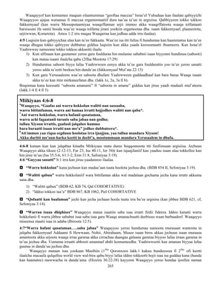 265
Waaqayyof kan kennamee maqaan olaantummaa “gooftaa maccaa” Israa’el Yuhudaas kan ilaalate qabiyyichi
Waaqayyoo ajajaa waraanaa fi maccaa ergamootaatiif dura taa’aa ta’un in argisiisa. Qabbiyyeen tokko tokkoo
fakkeenyaaf (kan warra Messopotaamiyaa waaqeffannan urjii immoo akka waaqeffatoota waaqa tolfamaati
barsisooni ifa samii booda waa’ee waaqa tolfama jirani yookiin ergamootaa dha. isaan fakkeenyaaf, plaaneetota,
urjiiwwan, Kometota). Amos 1:2 irra maqaa Waaqarraa kan jedhuu adda irra ilaalaa).
4:5 Luqisiin kun qabiyyichaa alaa kan ta’ee fakkaata. Waa’ee isa itti fufuu fi hundumaa kan haammatuu kan ta’ee
waaqa dhugaa tokko qabiyyee dubbatuu gidduu luqisiin kun akka yaada keessumaatti ibsameera. Kan Israa’el
Yaahiwwee namoonni tokko tokkoo akkasitti ilaalu
1) Kun ulfinaan kan guutamee yeroo gara fuulduraa hin mulanne sababnii isaas biyyonni hundinuu (sabooti)
kan mataa isaani ilaalcha qabu (2ffaa Mootota 17:29)
2) Hundumtuu sabooti biyya lafaa Yaahiwween eenyu akka ta’ee gara fuuldurattis yoo ta’ee yeroo sanatti
yeroo adda ta’eetti beekuu hin danda’an (fakkeenyaaf Mul’ata 22:15)
3) Kun gara Yerusaaleem waa’ee saboota dhufani Yaahiwween guddaadhaaf kan bara baraa Waaqa isaani
akka ta’ee kan ittin mirkaneefatan dha. (lakk.1e, 2a, 3a fi b).
Boqonnaa kana keessatti “saboota amananii” fi “saboota in amane” gidduu kan jiruu yaadi madaali mul’ateera
(lakk.1-4 fi 4 fi 5)
Miikiyaas 4:6-8
6
Waaqayyo, “Gaafas ani warra hokkolan walitti nan sassaaba,
warra bittimfaman, warra ani hamaa irratti hojjedhes walitti nan qaba*.
7
Ani warra hokkolan, warra hafanii qusataman,
warra achi fagaatanii turanis saba jabaa nan godha;
tulluu Xiyoon irrattis, gaafasii jalqabee hamma
bara baraatti isaan irratti nan mo’a” jedhee dubbateera*.
8
Ati immoo yaa riqaa eegduun hoolotaa irra ijaajjuu, yaa tulluu mandara Xiyoon!
Akka duritti mo’uun harka keetti in deebi’a, mootummaan mandara Yerusaalem in dhufa.
4:6-8 kutaan kun kan jalqabaa kitaaba Miikiyaas mata duree boqqonnoota itti fuufiinsaan argisiisa. Jechuun
Waaqayyo akka tiksee (2:12-13, Far 23, Isa 40:11, Izr 34)( kan tajaajilaniif kan yaaduu isaan alaa tokkollee kan
hin jiree ta’uu (Isa 35:5-6, 61:1-2, Erm 31:8, Safoniyaa 3:19).
4:6 “Guyyaa sanatti” b:1 irra kan jiruu yaadannoo ilaalaa.
 “Warra hokkolan” kana jechuun kan madaa’aan tuuta hoolota jechuu dha. (BDB 854 II, Sefoniyaa 3:19).
 “Walitti qabuu” warra hokkolaniif wara bittifaman akka wal madalaan gochama jecha kana irratti akkuma
sana dha.
1) “Walitti qabuu” (BDB 62, KB 74, Qal COHORTATIVE)
2) “Iddoo tokkoo taa’u” BDB 867, KB 1062, Piel COHORTATIVE
 “Qofaatti kan baafaman” jechi kun jecha jechaan hoola tuuta irra ba’ee argisisu (kan jibbee BDB 621, cf,
Sefoniyaa 3:14).
 “Warran isaan dhiphisee” Waaqayyo mataa isaatiin saba isaa irratti firdii fideera. Iddoo kanatti warra
hokkolanii fi warra jibbee sababni isaa saba isaa gara Waaqa amanachuutti deebisuu waan barbaadeef. Waaqayyo
miseensa maatii isaa in adaba (Ibiroota 12:5).
4:7“Warra hafani qusataman…..saba jabaa” Waaqayyoo yeroo hundumaa namoota murasaan wantoota in
jalqaba fakkeenyaaf Addaami fi Hewwaan, Nohii, Abirahaam, Musee isaan biros akkas jechuun isaan muraasa
amantoota akka urjoota waaqa irraa gararaa akka cirrachaa daangaa galaana gararaa biyyoo lafaa irraas gararaa in
ta’uu jechuu dha. Uumama irraatti abbooti amantaaf abdii kennameedha. Yaahiwweetti kan amanan biyyaa lafaa
guutuu in danda’uu jechuu dha.
Waaqayyo mataan isaa yookaan Masihiin (1ffaa
Qoronxoos lakk.1 kakuu hundeessuu fi 2ffaa
ofi keetti
ilaalcha macaafa qulqulluu world view wal-bira qabu biyyi lafaa iddoo tokkootti hojii isaa isa guddaa kana (hunda
kan haamatee) raawwachu in danda’ama. (Hizzira 36:22-38) kayyoon Waaqayyo yeroo hundaa ijoollee namaa
 