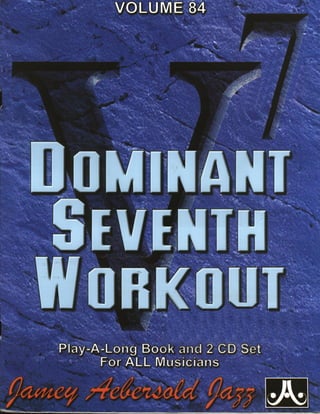 Vol 84   [dominant seventh workout] 