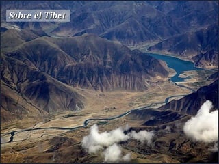 Sobre el Tibet  