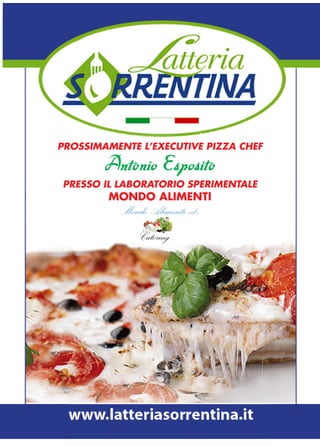 PROSSIMAMENTE L’EXECUTIVE PIZZA CHEF

Antonio Esposito
PRESSO IL LABORATORIO SPERIMENTALE

MONDO ALIMENTI

 