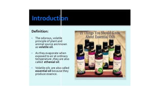 Volatile Oils.pptx