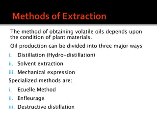 Eucelle Method Volatileoils by pooja in pharmacognosy | PPTX