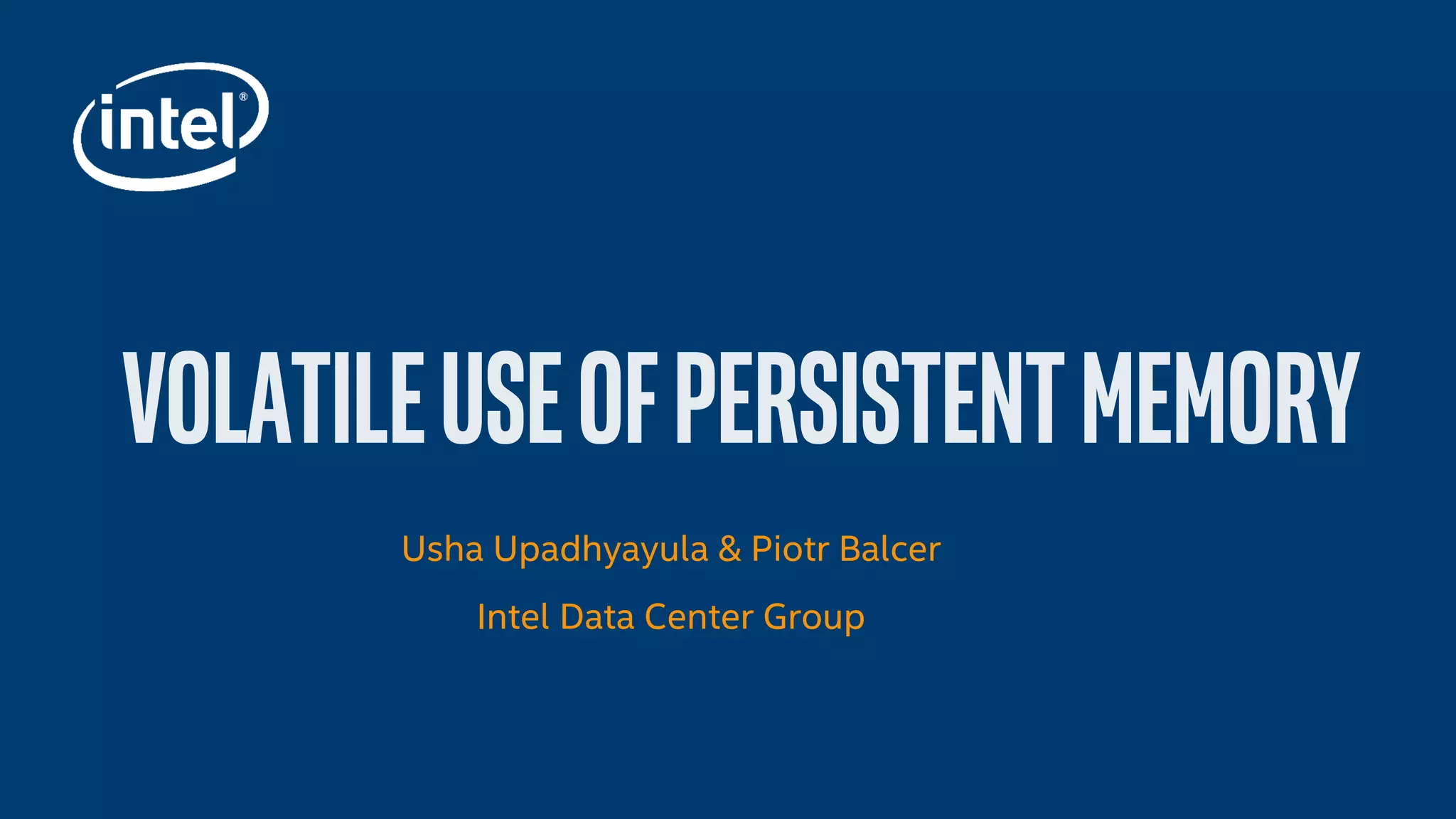 Volatile Uses for Persistent Memory PPT