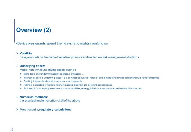 Notes for Volatility Modeling lectures Antoine Savine at Notes for Volatility Modeling lectures Antoine Savine at