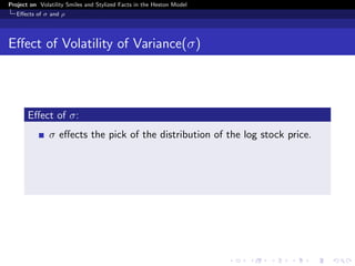 Volatility Smiles and Stylised Facts in the Heston Model | PDF